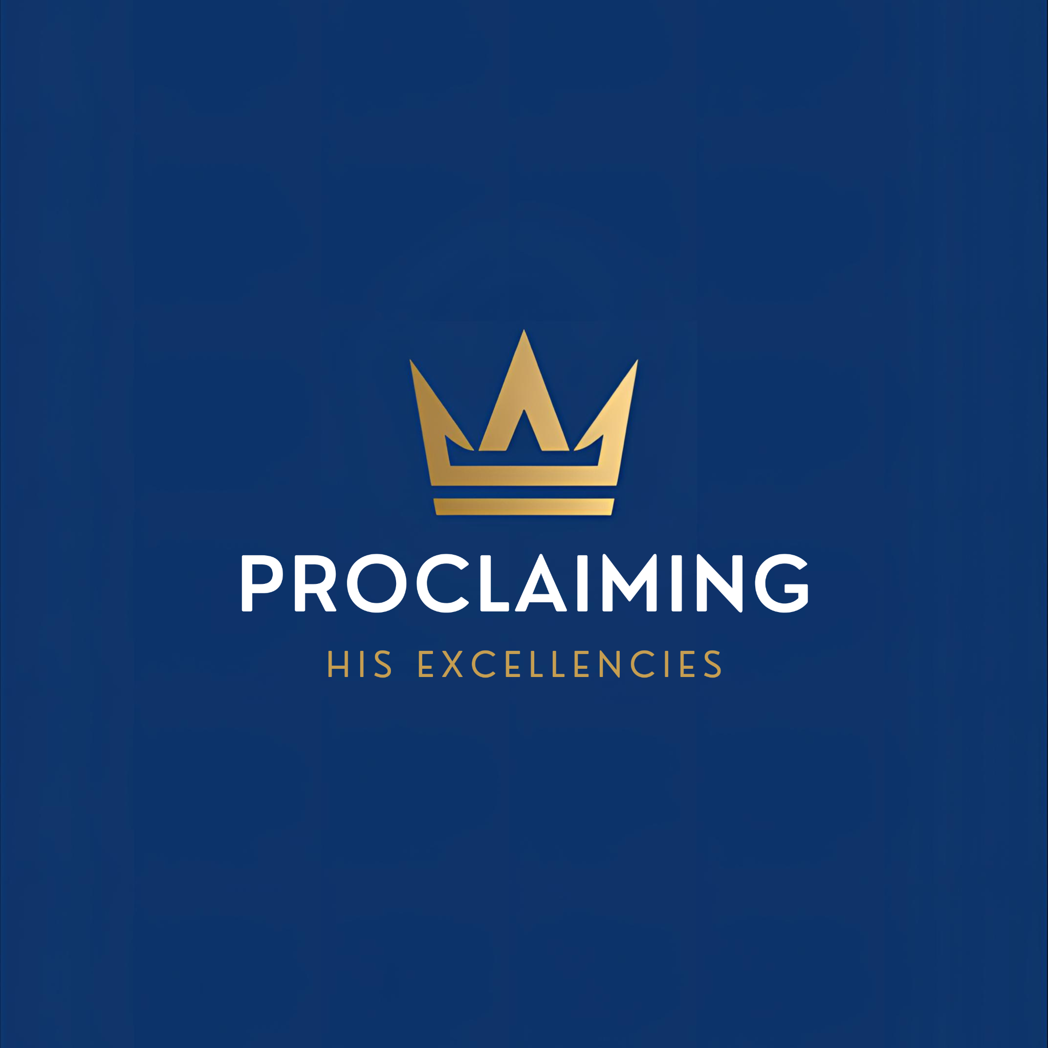 Proclaiming His Excellencies main digital logo